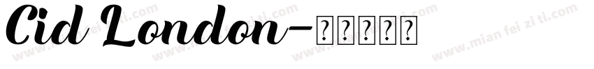 Cid London字体转换